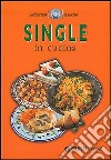 Single in cucina libro