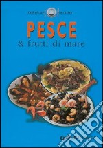 Pesce e frutti di mare libro