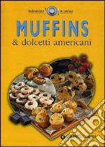 Muffins e dolcetti americani libro