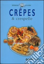 Crêpes & crespelle libro