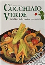 Il nuovo cucchiaio verde libro