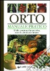 Orto. Manuale pratico libro