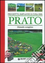 Progetto, impianto e cura del prato libro usato