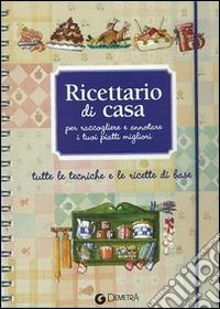 Ricettario di casa libro
