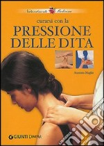 Curarsi con la pressione delle dita libro