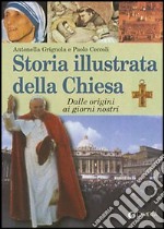 Storia illustrata della Chiesa libro