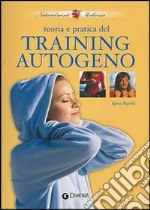 Teoria e pratica del training autogeno