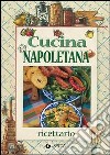 Cucina napoletana libro