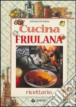 Cucina friulana libro