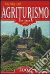 Guida all'agriturismo in Italia 2004 libro