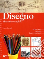 Disegno. Manuale completo libro