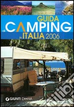 Guida ai camping in Italia 2006 libro