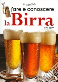 Fare e conoscere la birra