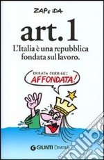 Art. 1 L'Italia è una repubblica fondata sul lavoro libro