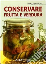 Conservare frutta e verdura libro