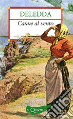 Canne al vento libro usato