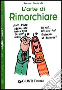 L'arte di rimorchiare libro
