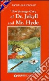 The strange case of Dr Jekyll and Mr Hyde libro