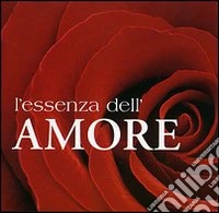 L'essenza dell'amore libro