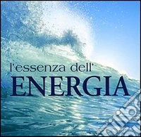 L'essenza dell'energia