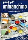 Manuale dell'imbianchino libro