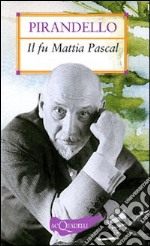 Il fu Mattia Pascal