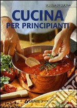 Cucina per principianti libro