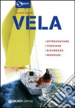 Vela. Ediz. illustrata