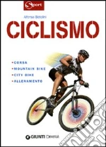 Ciclismo. Ediz. illustrata