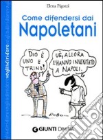 Come difendersi dai napoletani libro