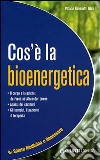 Cos'è la biogenergetica libro