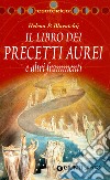 Il libro dei precetti aurei e altri frammenti libro