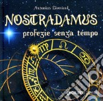 Nostradamus. Profezie senza tempo libro