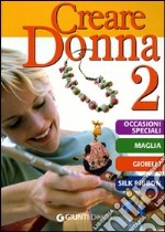 Creare donna. Vol. 2 libro