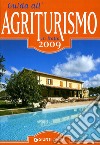 Guida all'agriturismo in Italia 2009 libro