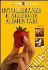 Intolleranze e allergie alimentari libro