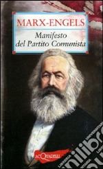 Il manifesto del Partito Comunista libro