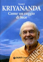 Come un raggio di luce libro