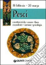 Pesci. Caratteristiche, amore, luna, ascendente, sintonie, psicologia libro