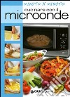 Cucinare con il microonde libro