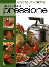 Pentola a pressione libro
