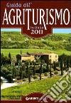 Guida all'agriturismo in Italia 2011 libro
