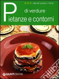 Pietanze e contorni di verdure