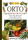 Orto. Manuale pratico libro