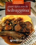 Piatti tipici con la selvaggina libro