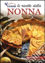 Le ricette della nonna libro