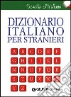 Dizionario italiano per stranieri libro