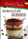 Leidenschaft süsses libro