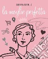 La moglie perfetta libro