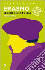 Elogio della follia libro